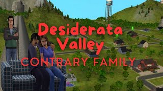 The Sims™ 2 - Desiderata Valley - Contrary Family - No commentary