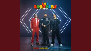 Beto Vega, Edgardo Nuñez & Antonin Padilla - Los Brothers (09/19)