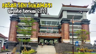 PASAR SENI SUKAWATI BALI | pasar tambah bagus dan bersih