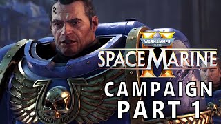 WARHAMMER SpaceMarine 2 Gameplay PART 1