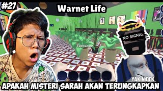 Apa hubungan antara Lases dengan Sarah!? yamkin deck - Warnet Life - #26