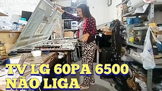 TV LG 60PA6500 NÃO LIGA