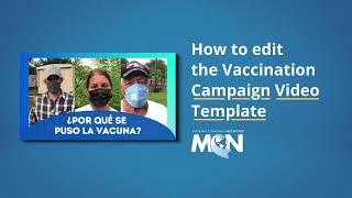 How to edit the Vaccination Campaign Video Template