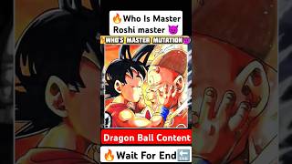 🔥Who Is Master Roshi Master😈 #goku #db #dbz #dbs #anime #manga #comics #like #shorts #viral #goku