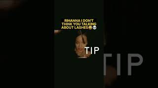 dirty mind Rihanna 😆😄  #rihanna #celebrity