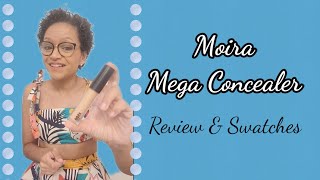 Moira Mega Concealer Review and Swatches