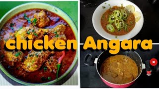 chicken angara recipe