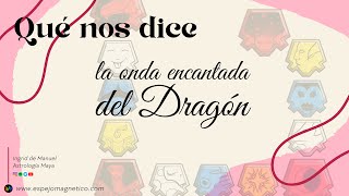 Onda encantada del Dragón rojo