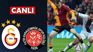 GALATASARAY KARAGÜMRÜK MAÇI CANLI İZLE