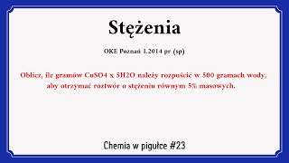 Stężenie procentowe roztworu hydratu — Chemia w pigułce #23