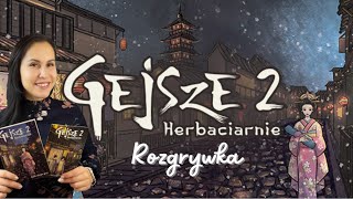 Gra Gejsze 2 Herbaciarnia od Naszej Księgarni | rozgrywka