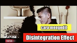 Cara mengedit disintegration effect (efek melebur atau menghilang) - Tutorial kinemaster