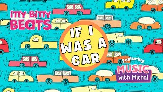 If I Was A Car | Transport song for kids | Car song | Boat song | Plane song | Train Song | Funny