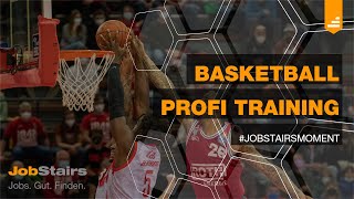 #JobStairsMoment - Basketball Profi-Training