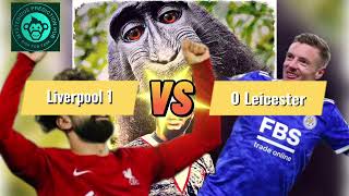 Mysterious Monkey predicts Correct score for Liverpool vs Leicester Match