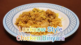 Food & Drinks E36 || Lucknow Style Chicken Biriyani || ലക്നൗ  സ്റ്റൈല്‍ ചിക്കൻ ബിരിയാണി ||