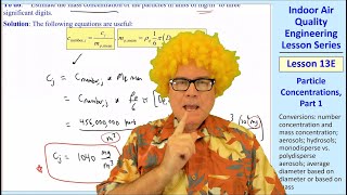 IAQ Engineering Lesson 13E: Particle Concentrations, Part 1