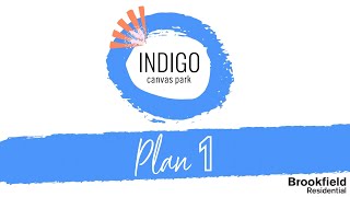 Indigo at New Haven Ontario - Plan 1 Tour