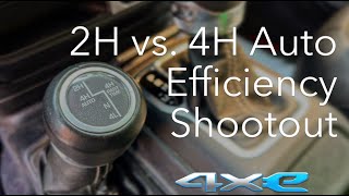 2H vs. 4H Auto Efficiency Shootout