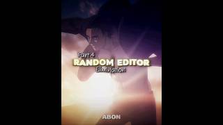 Random Editor Elimination Part 4 #shorts