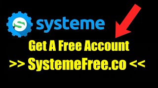 Systeme Free Account - How To Get Systeme.IO for FREE