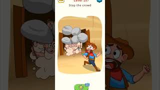 Stop the crowd.....Dop level 157 #shorts  #viral #vedio #leveluo #game