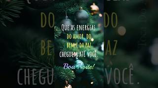 Boa Noite! @tocadoamormensagens5848  #boanoiteee #feliznatal #amor #paz #pazeamor