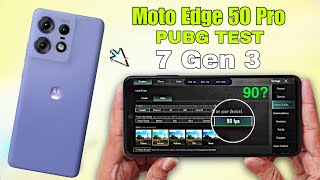 Motorola Edge 50 Pro Pubg Test | Moto Edge 50 Pro Bgmi Test | 7 Gen 3