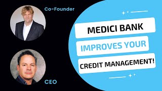 How Medici Bank Simplifies your Life! Credit Manager's Virtual Banking Solution | Credit Risk 2022