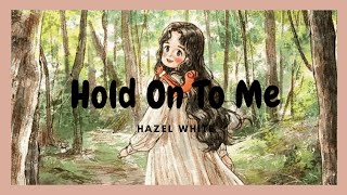 Classical music -  Hold On To Me  - Hazel White -Daily Symphony - TuneOne Music