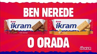 Ülker - Ben Nerede O Orada!