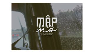 「VIETSUB」 Mập Mờ - Ngô Hải Văn 〣 暧昧 - 吴海文