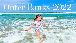 Outer Banks Family Vacation! Corolla, North Carolina 2022