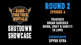 Shutdown Showcase: Episode 4 | Band Together Buffalo