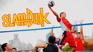 TOP 20 Volleyball Slam Dunk | Crazy Moments