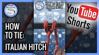 How To Tie An Italian Hitch #shorts