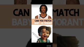 Can u match baby ja morant