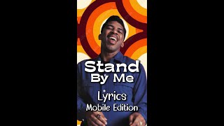 Stand By Me by Ben E  King - Lyrics for Mobile #lyricsmobileedition #StandByMeLyrics #BenEKingSongs