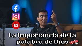 La importancia de la palabra de Dios #2 / Pastor Mario Vargas