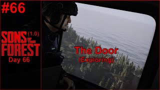 Sons of the Forest (1.0) #66 The Door (Exploring) (Day 66)