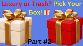 Luxury or Trash? Choose One Box 🎁 Challenge Part 2 |QUIZ4U