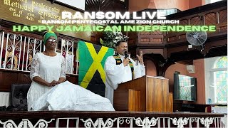 Ransom Live - Happy Jamaican Independence - 06/08/23