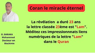 La lettre "Lam" est classée 23ème, observez ses impressionnnats liens numériques dans le Quran