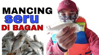 KeSeruan mancing di bagan kronjo/pulau cangkir