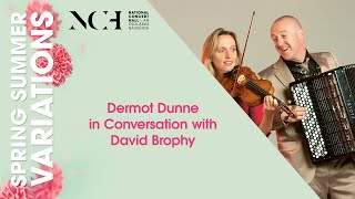 Dermot Dunne in conversation with David Brophy