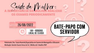 Saúde da Mulher: A importância da mulher realizar os exames periodicamente