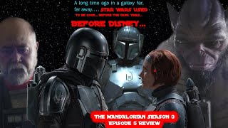 The Mandalorian Season 3 Episode 5 Review -- For Mandalore?!