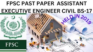 FPSC PWD PAST PAPER OF ASSUISTANT EXECUTIVE ENGINEER CIVIL BS-17