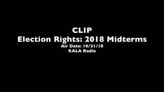 CLIP - Election Rights: 2018 Midterms