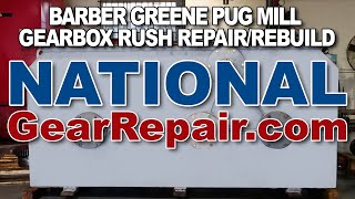 Barber Greene Pug Mill Gearbox Emergency Rush Repair Rebuild